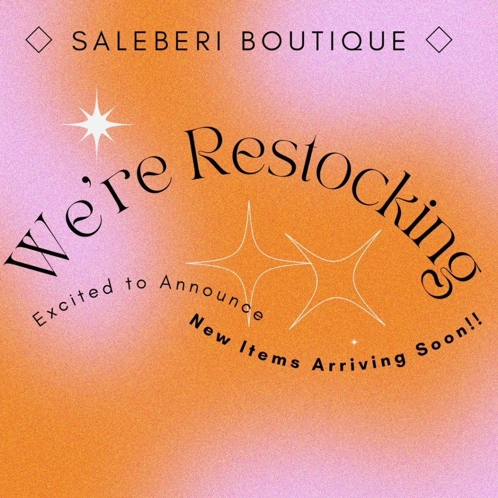 New Items Arriving Soon!